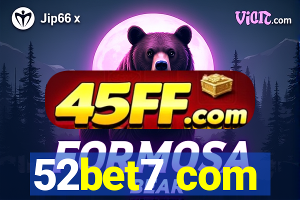 52bet7 com